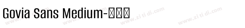 Govia Sans Medium字体转换
